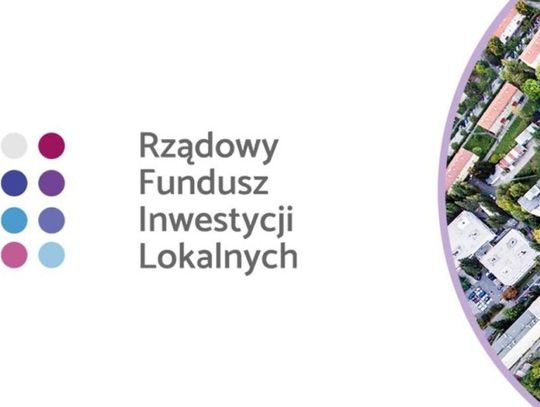 Rządowy Fundusz Inwestycji Lokalnych  – inwestycje bliskie ludziom w naszym województwie pomorskim!