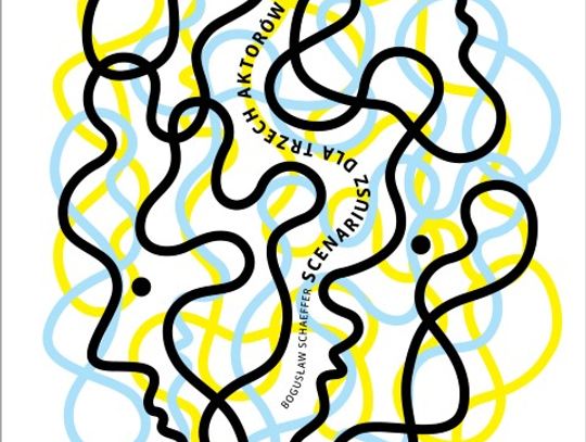 Scenariusz dla trzech aktorów