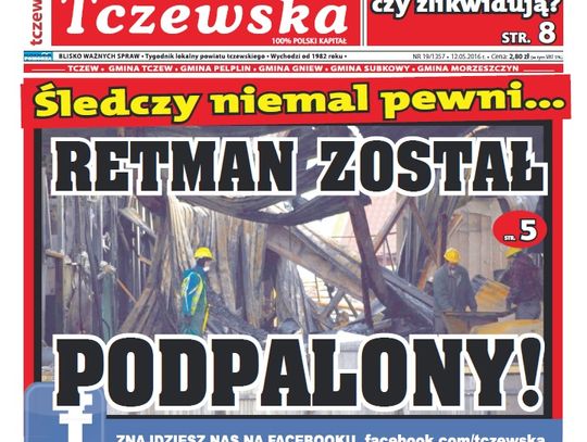 Śledczy już niemal pewni. Retman został podpalony!
