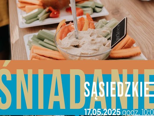 Śniadanie Sąsiedzkie już w najbliższą sobotę