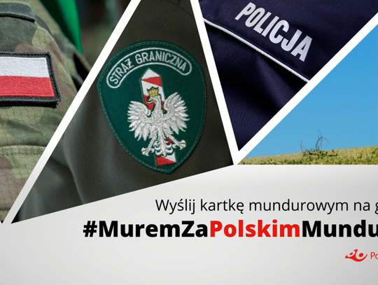 Solidarni z Obrońcami Ojczyzny. Kartkę mundurowym na granicy możesz przekazać w placówkach Poczty Polskiej 