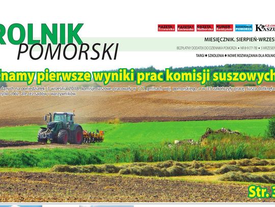 Straty spowodowane przez suszę wynoszą już ok. 3,6 mld zł. Wrześniowy numer Rolnika Pomorskiego