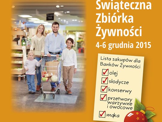 Świąteczna Zbiórka Żywności. Podziel się z potrzebującymi 