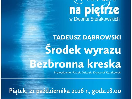 Tadeusz Dąbrowski w Dworku Sierakowskich