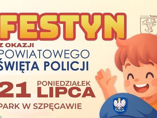 Tczewscy policjanci zapraszają na festyn rodzinny z okazji Święta Policji