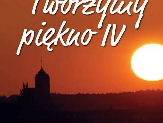 „Tworzymy Piękno” - zawalcz o nagrody