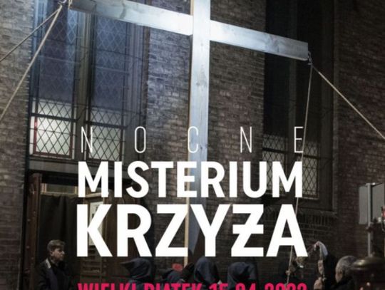 Uroczystości Wielkiego Piątku VI nocne Misterium Krzyża i inscenizacja Męki Pańskiej w Kalwarii Wejherowskiej