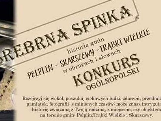 UWAGA! Konkurs SREBRNA SPINKA. Termin składania prac do 30 października br. 