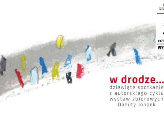 Wernisaż wystawy „W drodze”