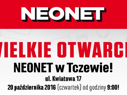 Wielkie Otwarcie NEONET w Tczewie [art.spons.]