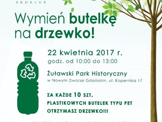 Wymieniamy plastikowe butelki na drzewka! 