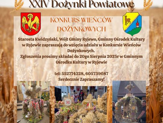 XXIV Dożynki Powiatowe – Konkurs Wieńców Dożynkowych!