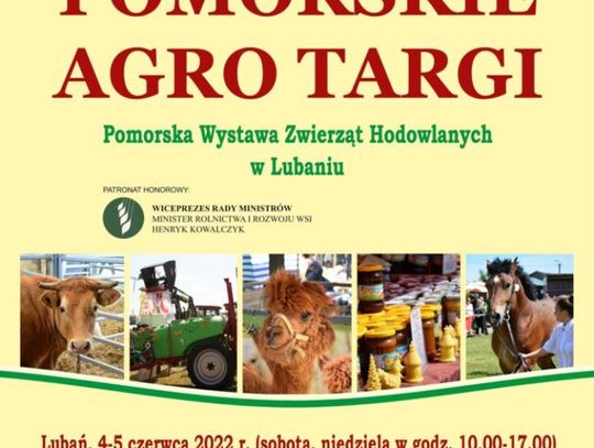 XXIX Pomorskie Agro Targi w Lubaniu już w najbliższy weekend