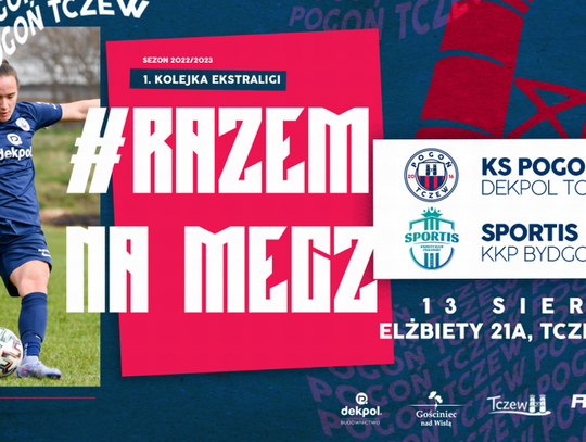 Zaczęła się ekstraliga. 9 nowych zawodniczek w Pogoni Tczew