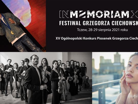 ZAPRASZAMY NA  IN MEMORIAM XX Festiwal Grzegorza Ciechowskiego 28-29.08.2021 !!  MP3 MŁODYCH ARTYSTÓW DO ODSŁUCHANIA !!