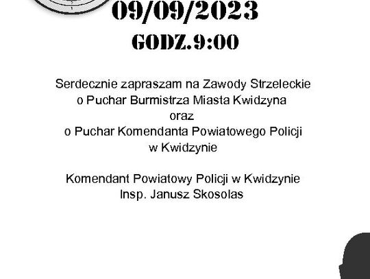 Zawody strzeleckie o puchar Burmistrza Kwidzyna i Komendanta Policji