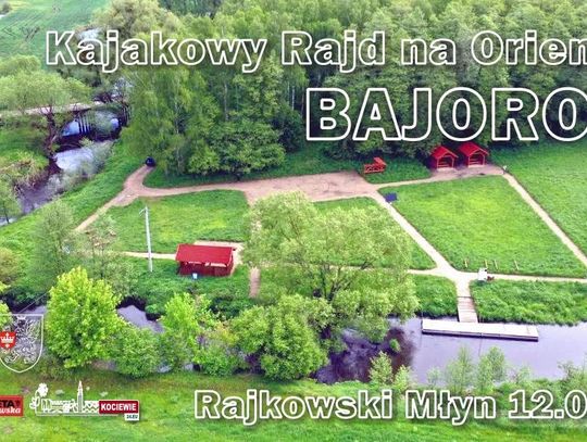 Zbliża się Kajakowy Rajd na Orientację - BAJORO '26