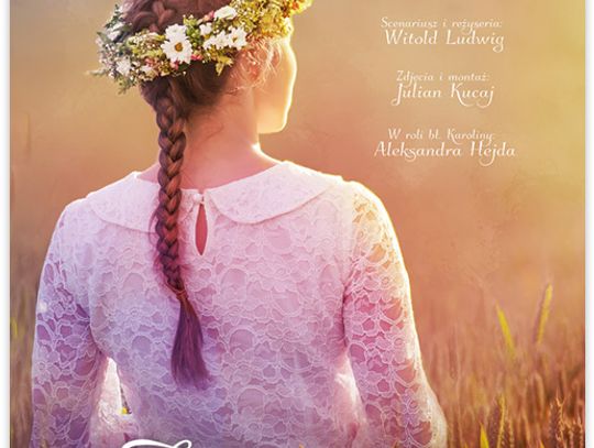 "Zerwany Kłos" na pamiątkę męczeńskiej śmierci bł. Karoliny Kózkówny