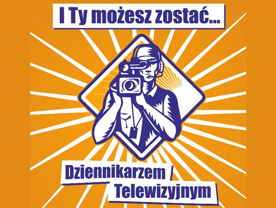 Zostań dziennikarzem telewizyjnym