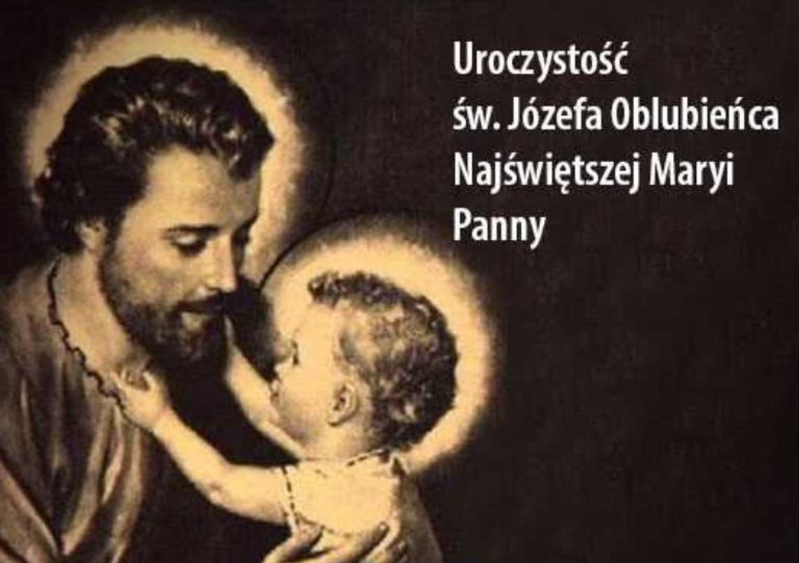 19 Marca 2026 r. - Ważny dzień w kalendarzu. Uroczystość św. Józefa