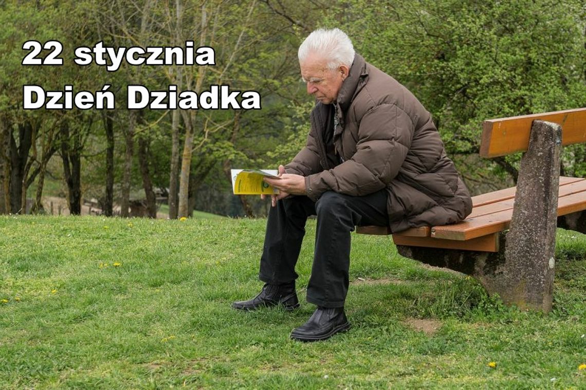 22 stycznia 2026 r. - Ważny dzień w kalendarzu. Dzień Dziadka