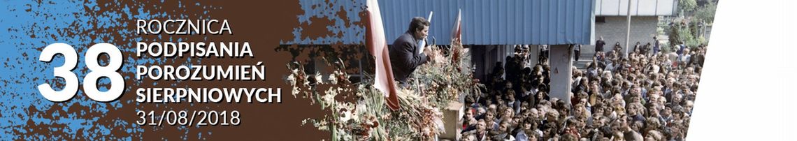 38 Rocznica Podpisania Porozumień Sierpniowych w ECS