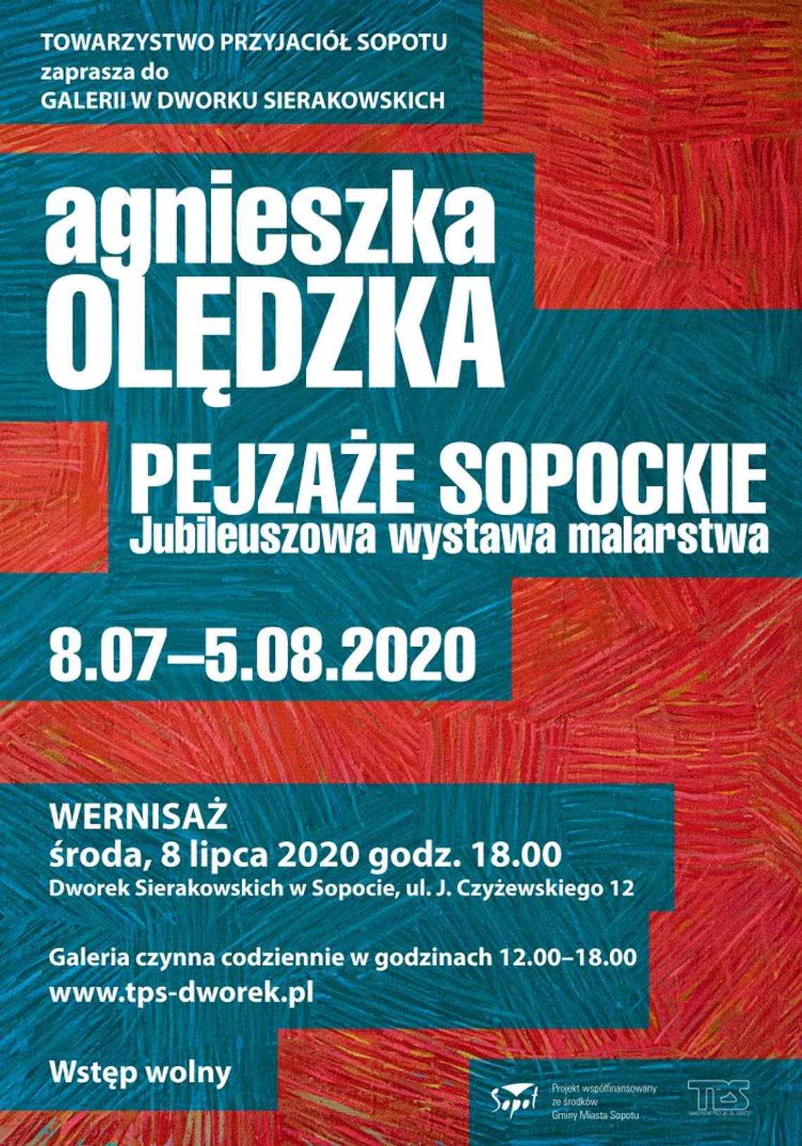 Agnieszka Olędzka PEJZAŻE SOPOCKIE. Jubileuszowa wystawa malarstwa 