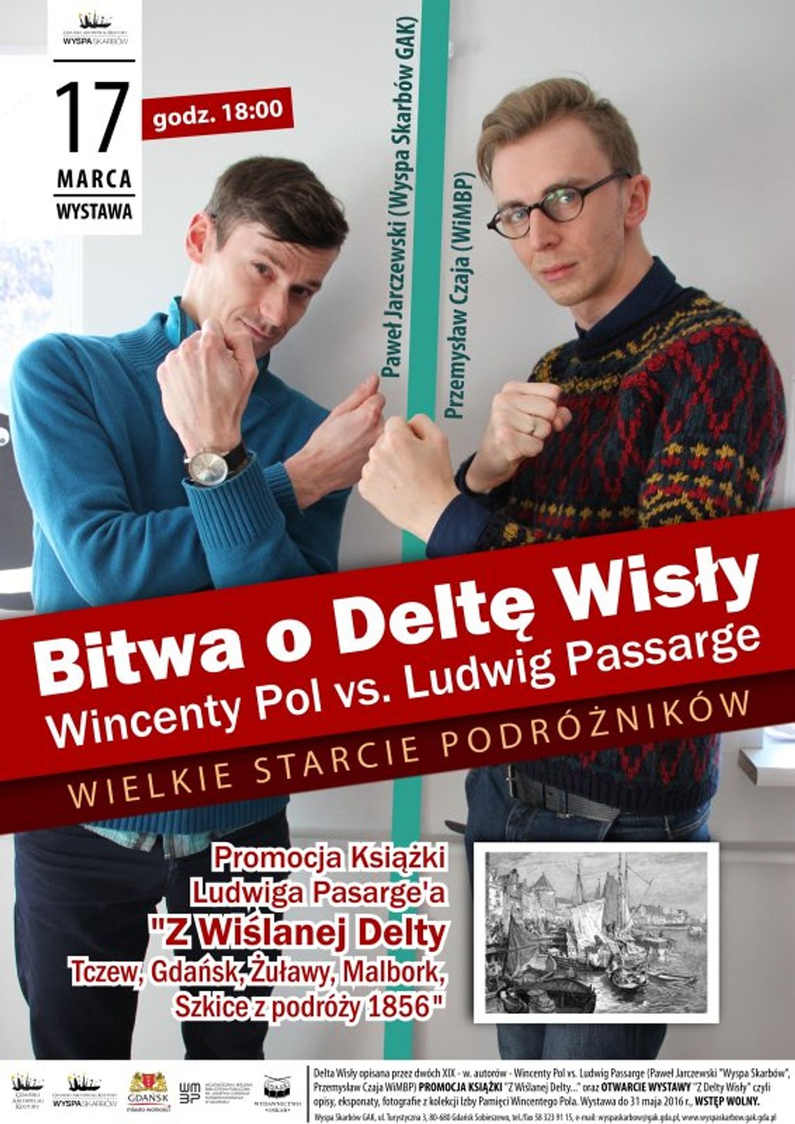 Bitwę o Deltę Wisły, czyli wielkie starcie podróżników! Bitwę o Deltę Wisły, czyli wielkie starcie podróżników!