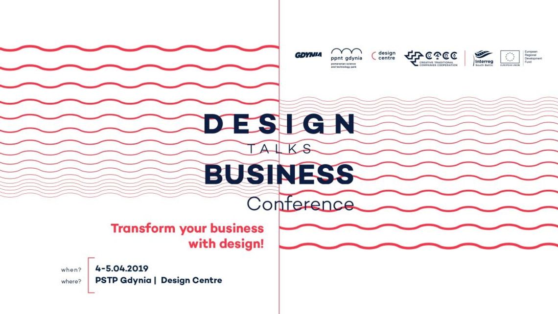 Design talks Business Conference - Zmień swój biznes przez design!