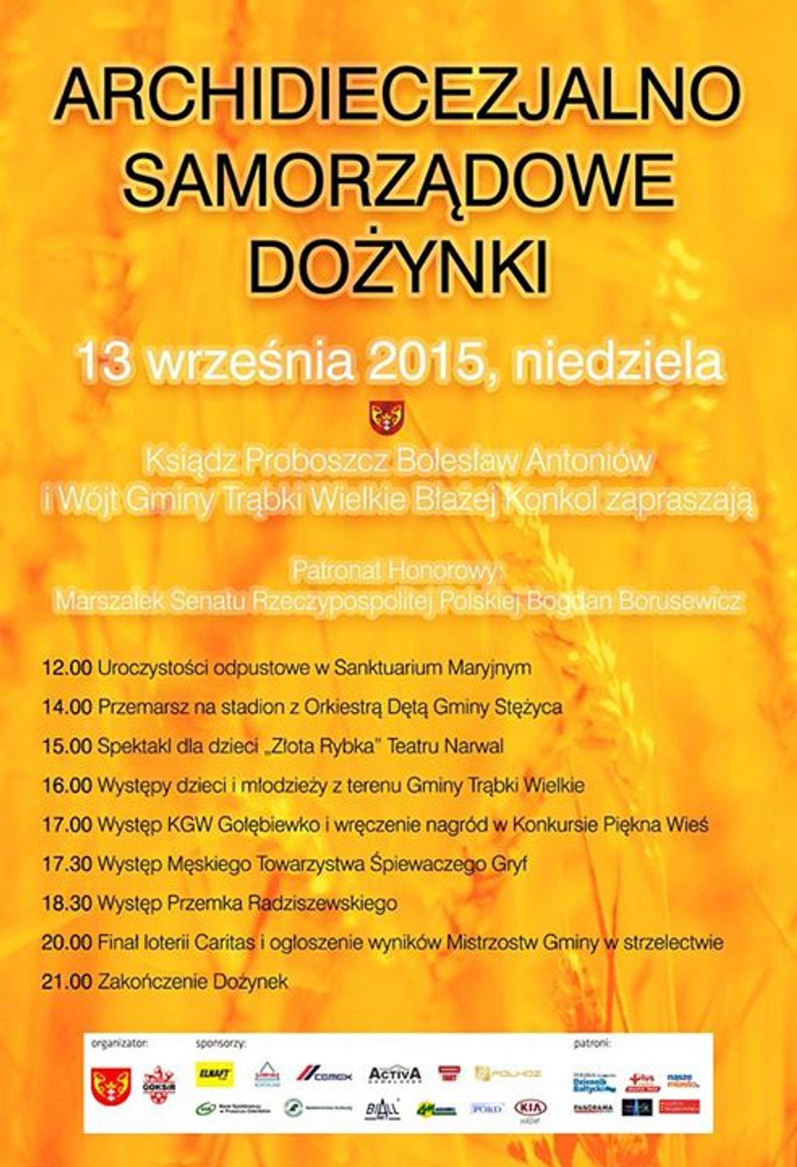 Dożynki Archidiecezjalno - Samorządowe Dożynki Archidiecezjalno - Samorządowe