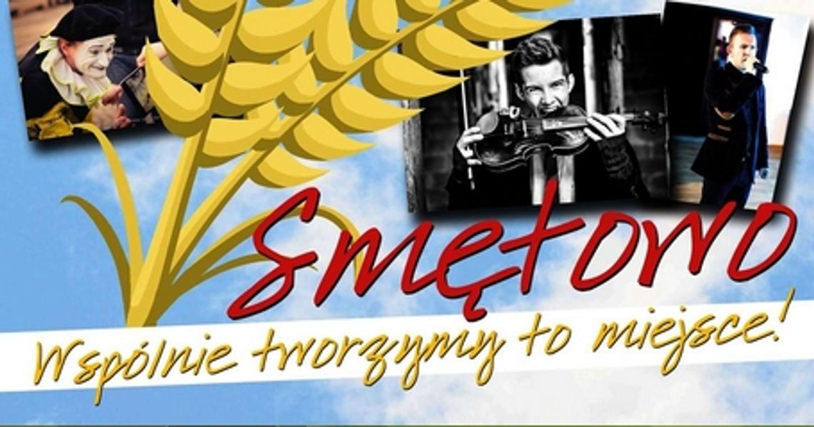 Dożynki Gminno - Parafialne w Smętowie Granicznym! Dożynki Gminno - Parafialne w Smętowie Granicznym!