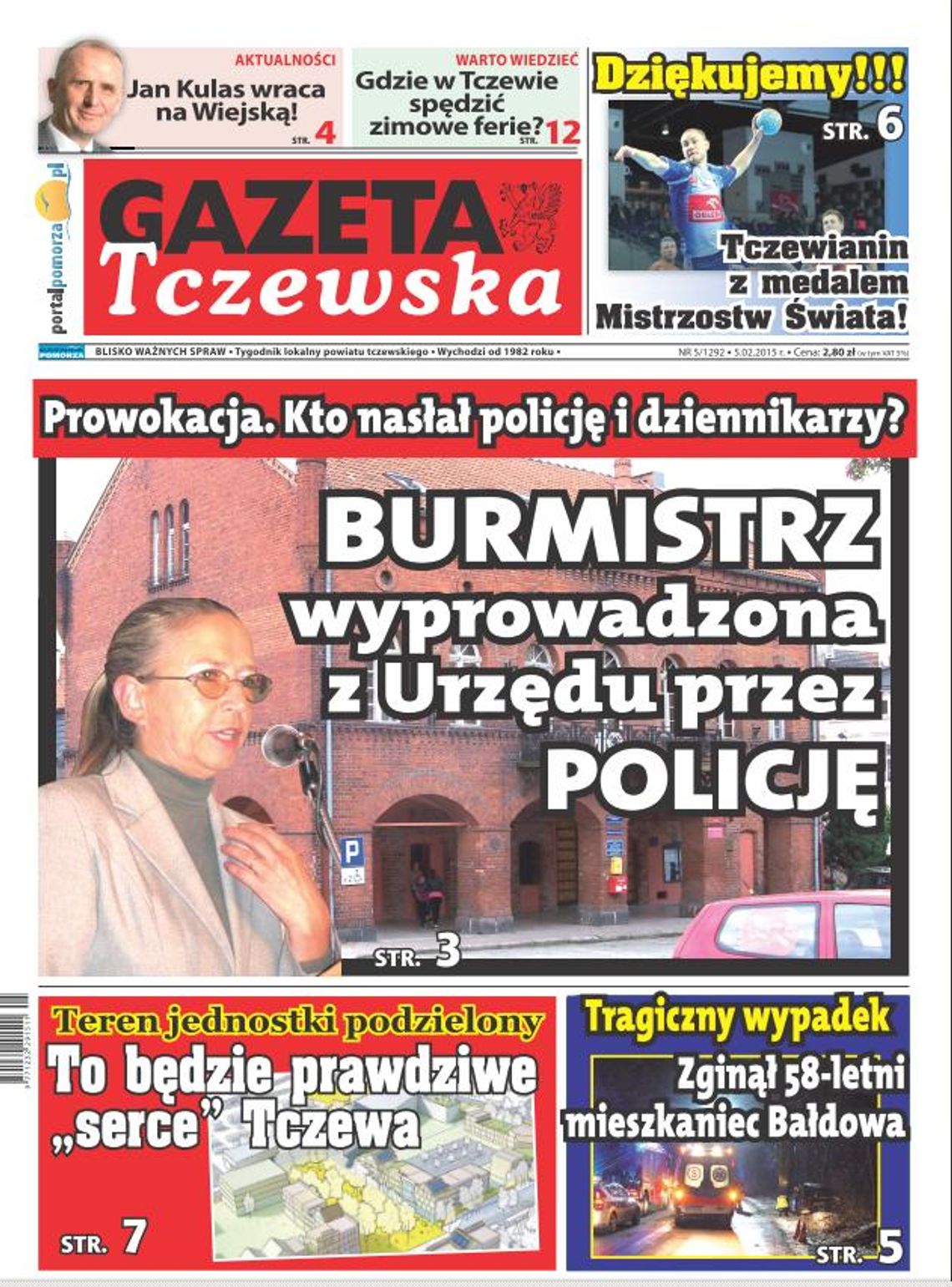 Dziś w GT: Prowokacja w Gniewie! Kto nasłał na burmistrz policję i dziennikarzy? Dziś w GT: Prowokacja w Gniewie! Kto nasłał na burmistrz policję i dziennikarzy?
