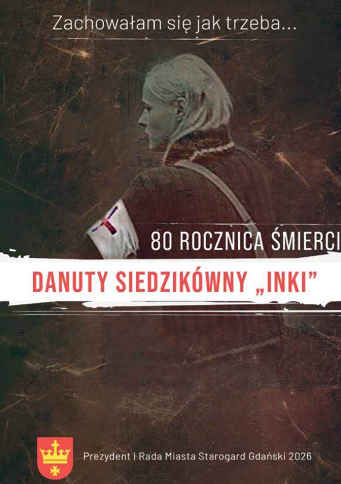 FELIETON: Pamięć o „Ince” niech trwa! FELIETON: Pamięć o „Ince” niech trwa!