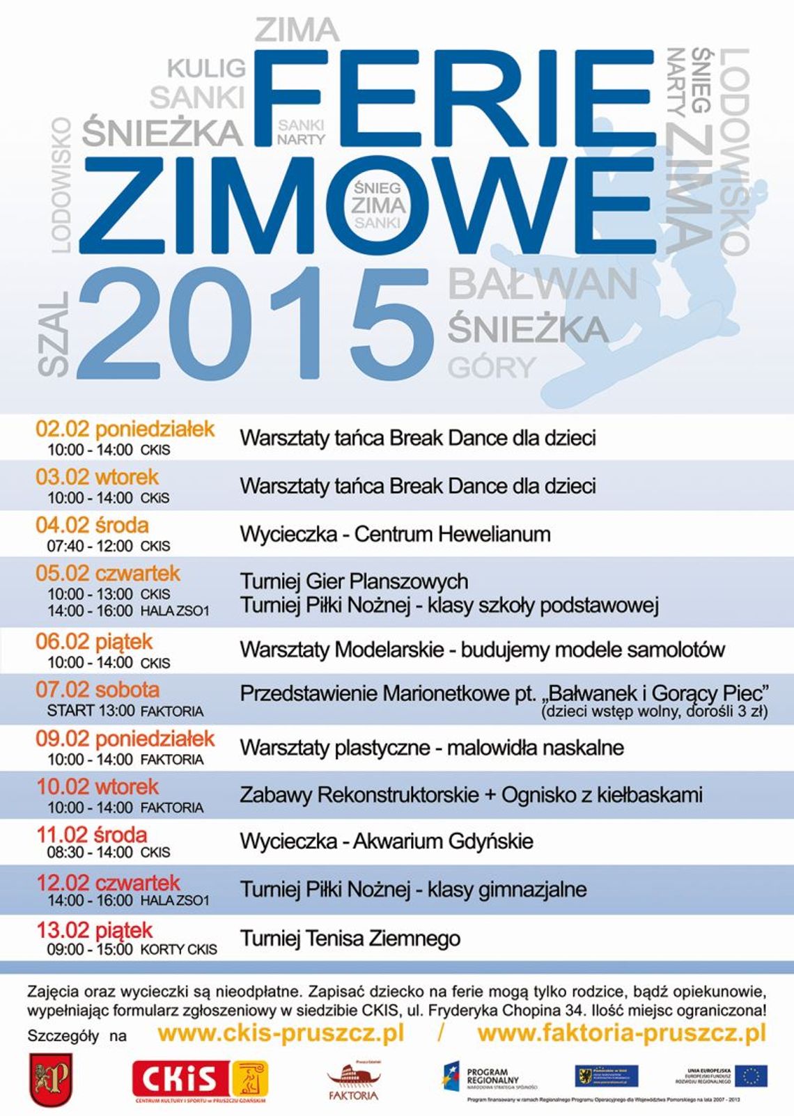 Ferie Zimowe - Akcja Zima w CKiS Ferie Zimowe - Akcja Zima w CKiS