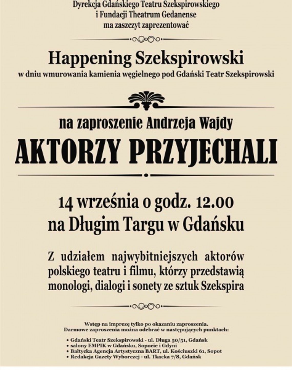 Gdańsk przemówi Szekspirem, premier Tusk wśród artystów