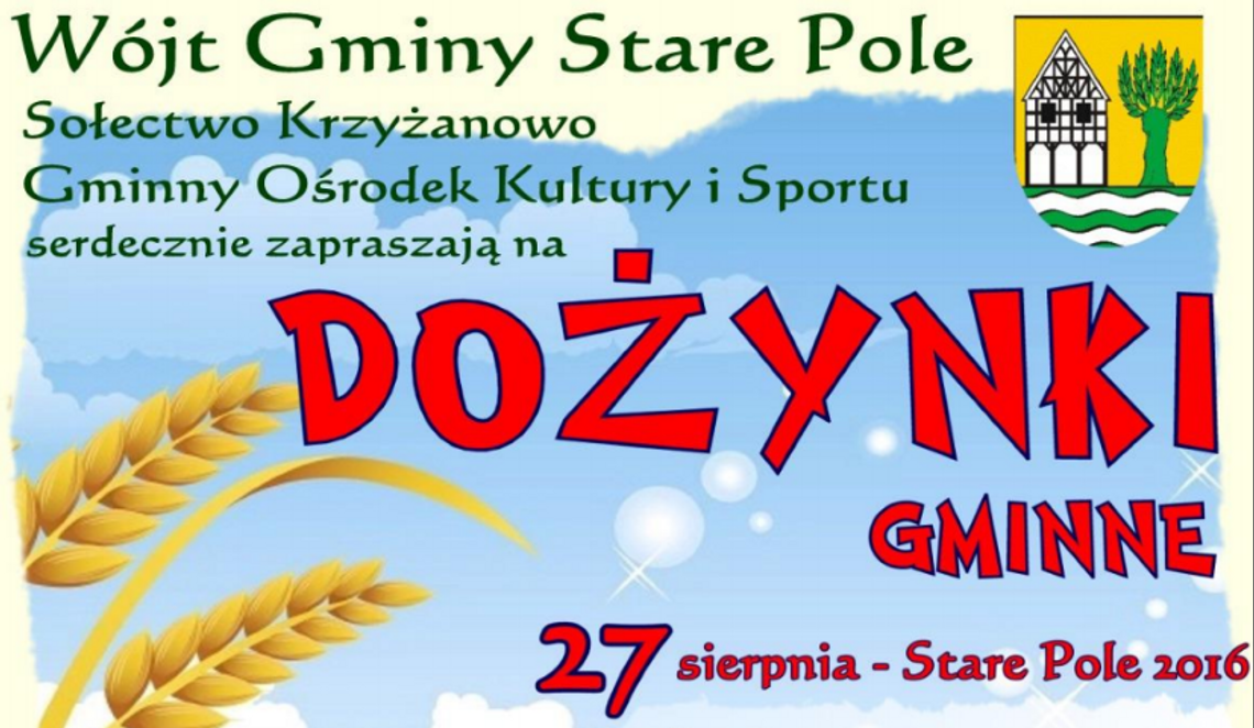 Gminne dożynki w Starym Polu tuż-tuż