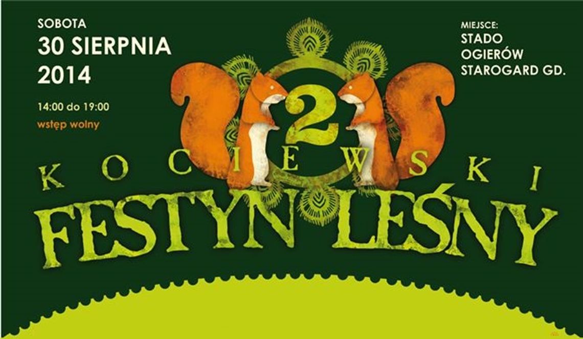II Kociewski Festyn Leśny już w najbliższą sobotę! II Kociewski Festyn Leśny już w najbliższą sobotę!