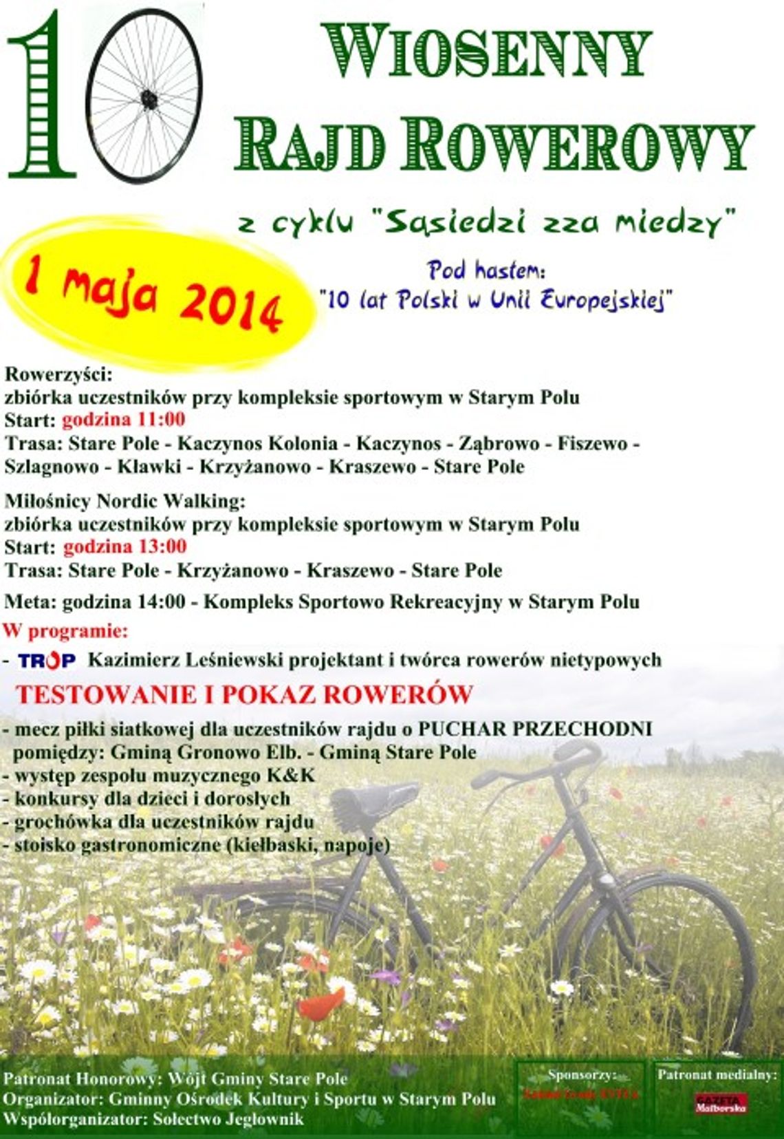 Jubileusz na dwóch kółkach i z kijkami Jubileusz na dwóch kółkach i z kijkami