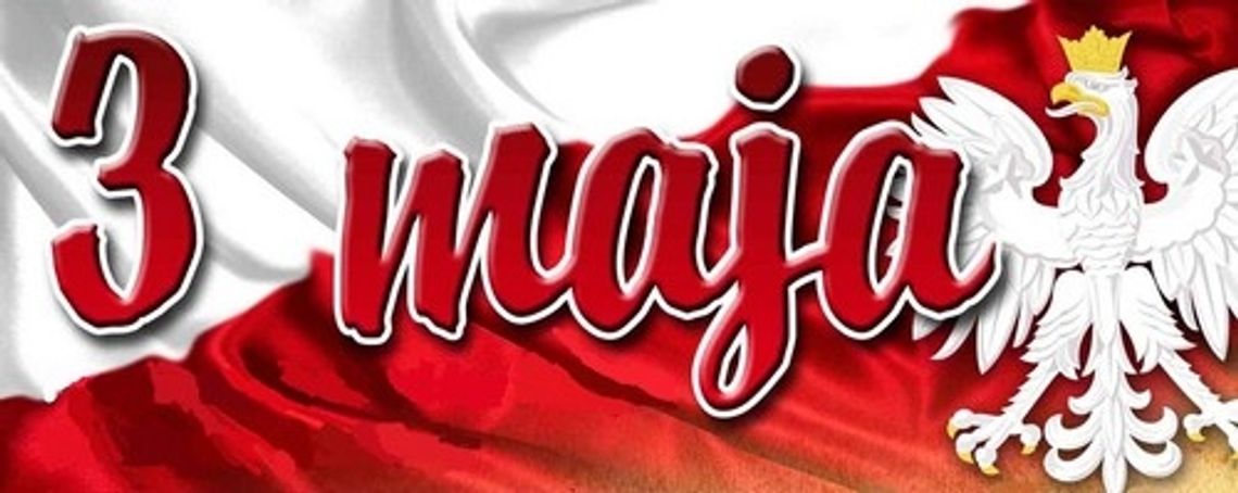 Konstytucja 3 Maja - uchwalona 221 lat temu