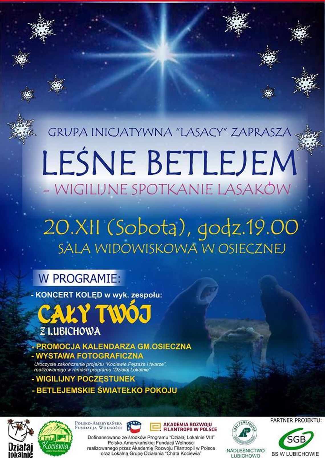 Leśne Betlejem już dzisiaj! Wigilijne spotkanie Lasaków Leśne Betlejem już dzisiaj! Wigilijne spotkanie Lasaków