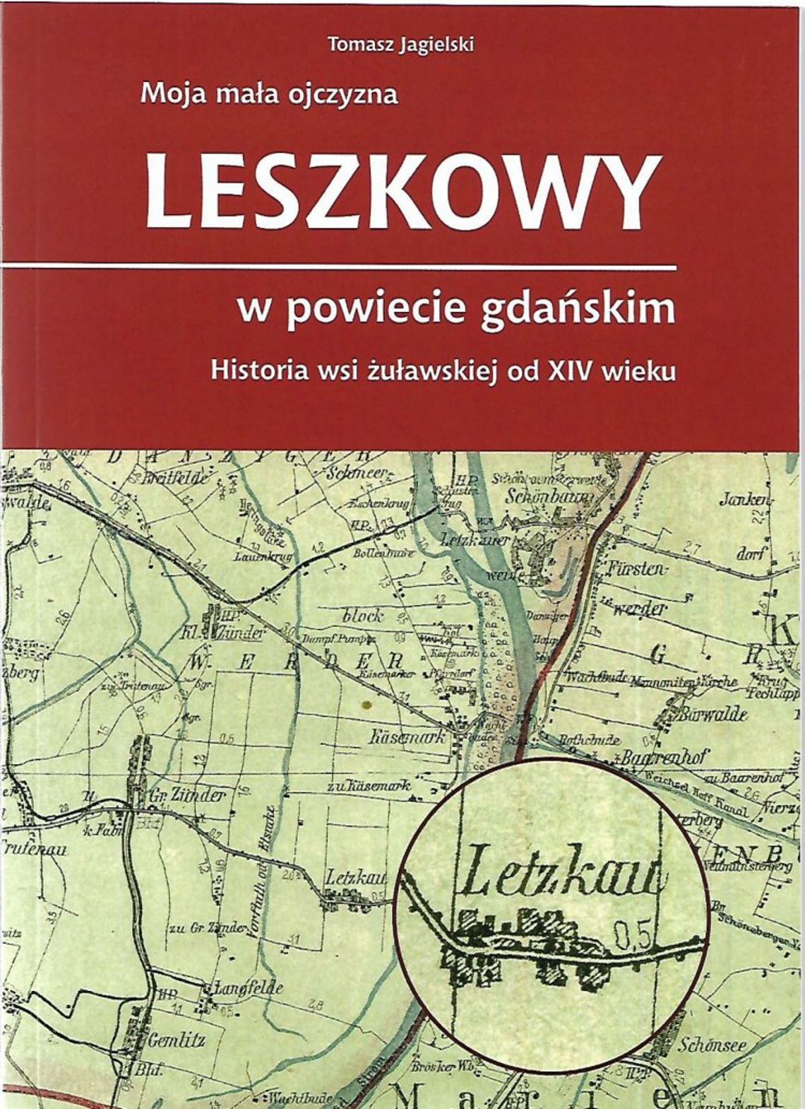 Leszkowy: książka o żuławskiej wsi.