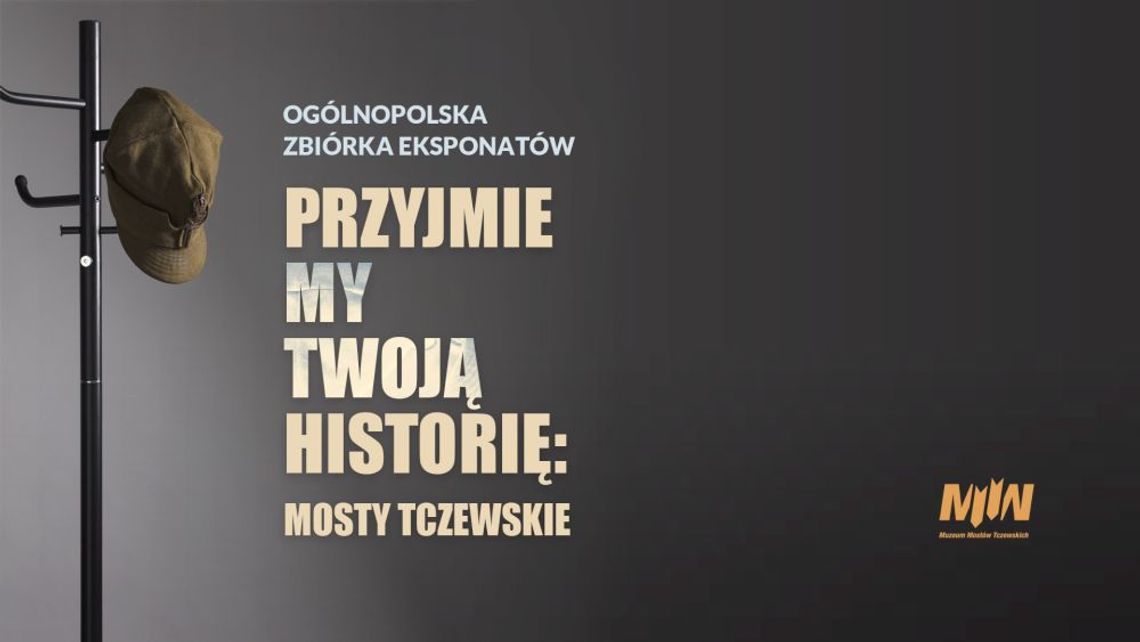 Muzeum II wojny światowej w Gdańsku ogłasza zbiórkę pamiątek o Mostach Tczewskich