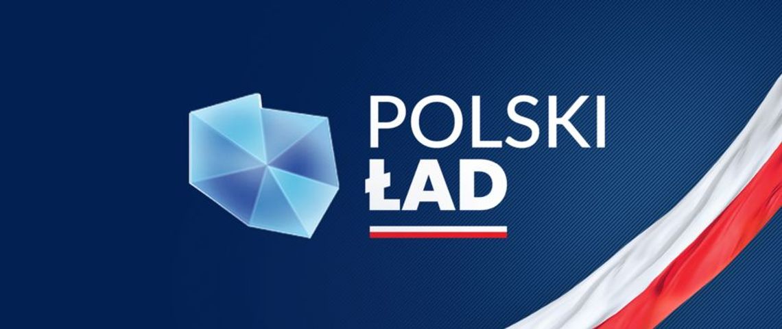 Nabór wniosków do Polskiego Ładu o dofinansowanie inwestycji przedłużony 