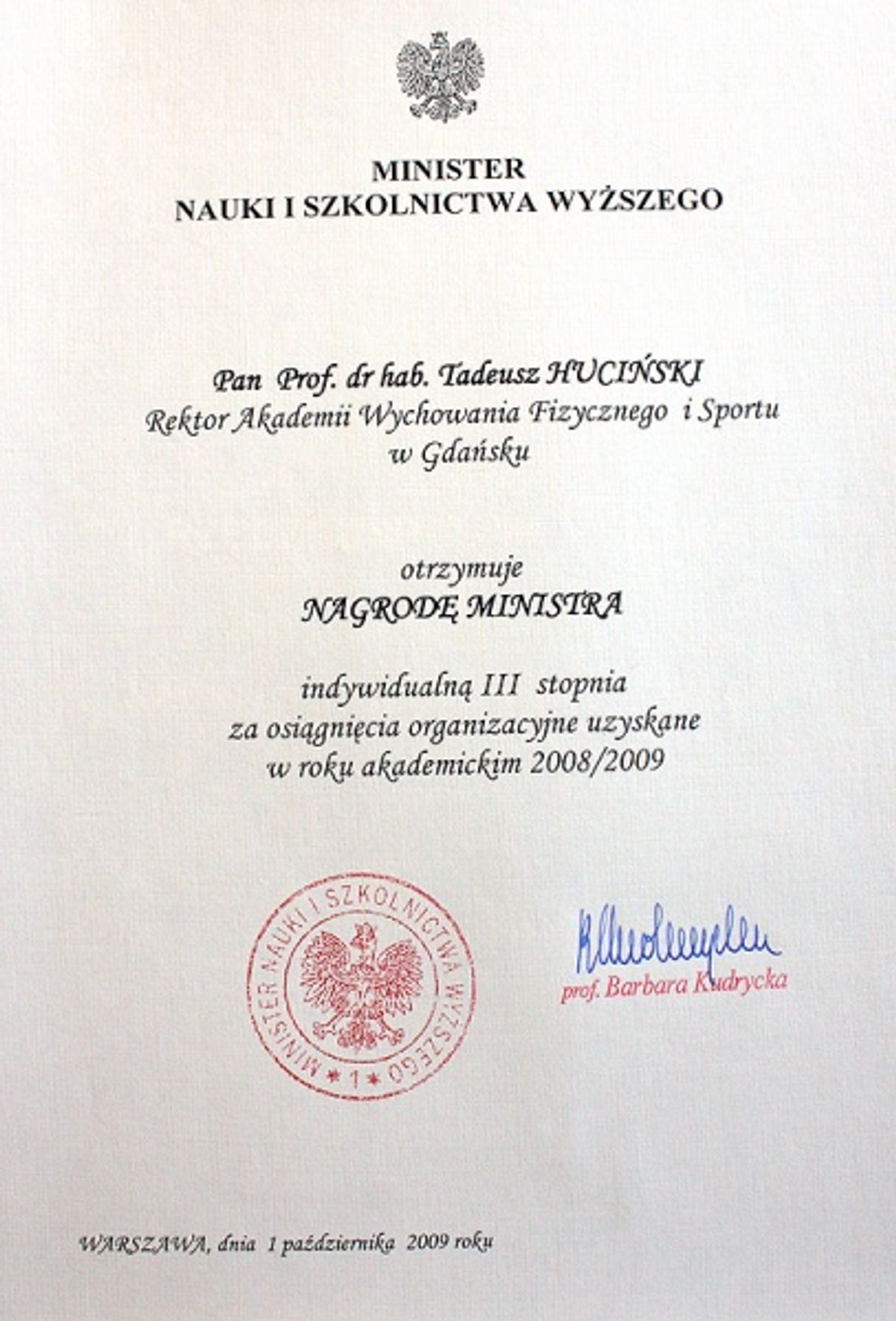 Nagroda Ministra dla Rektora AWFiS Tadeusza Hucińskiego Nagroda Ministra dla Rektora AWFiS Tadeusza Hucińskiego