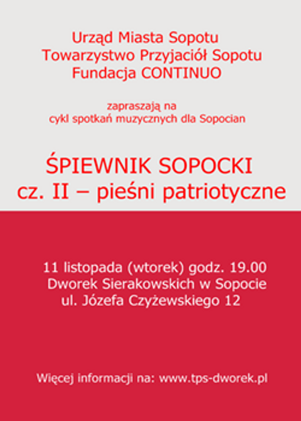 Najbliższe wydarzenia w Dworku Sierakowskich Najbliższe wydarzenia w Dworku Sierakowskich