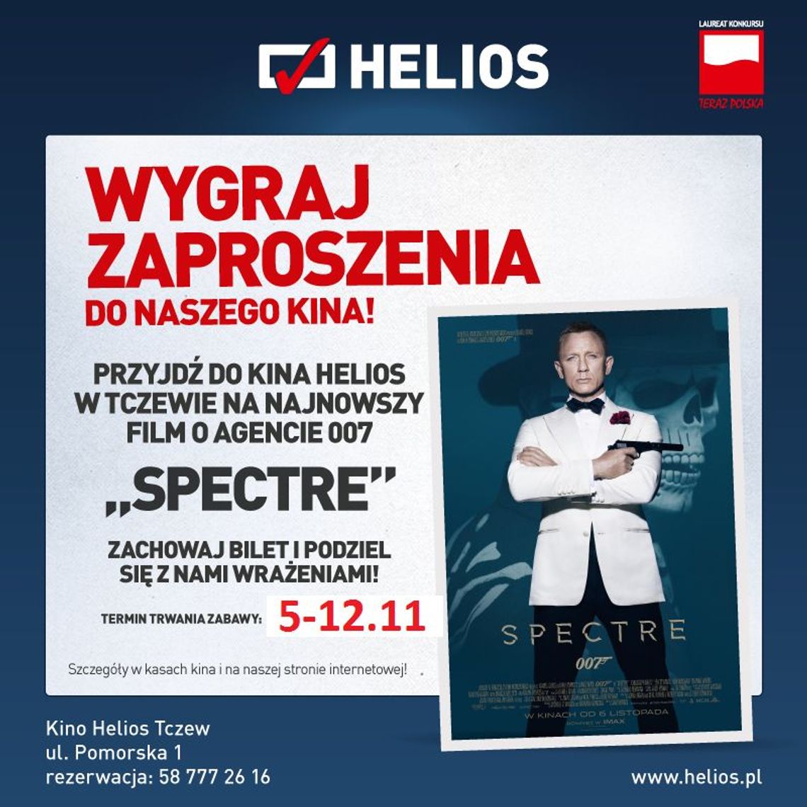Najnowszy film z Agentem 007 "Spectre" w Kina Helios