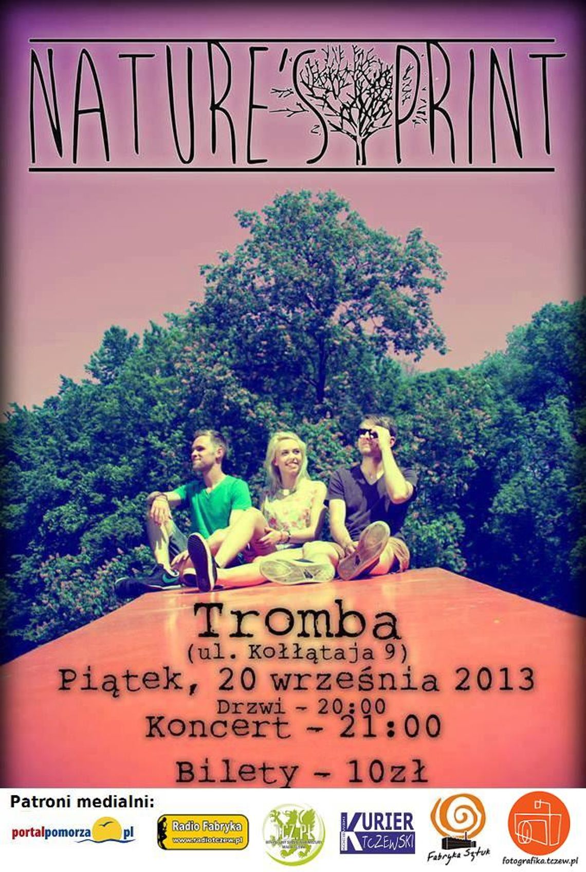 Nature's Print Live Klub Tromba