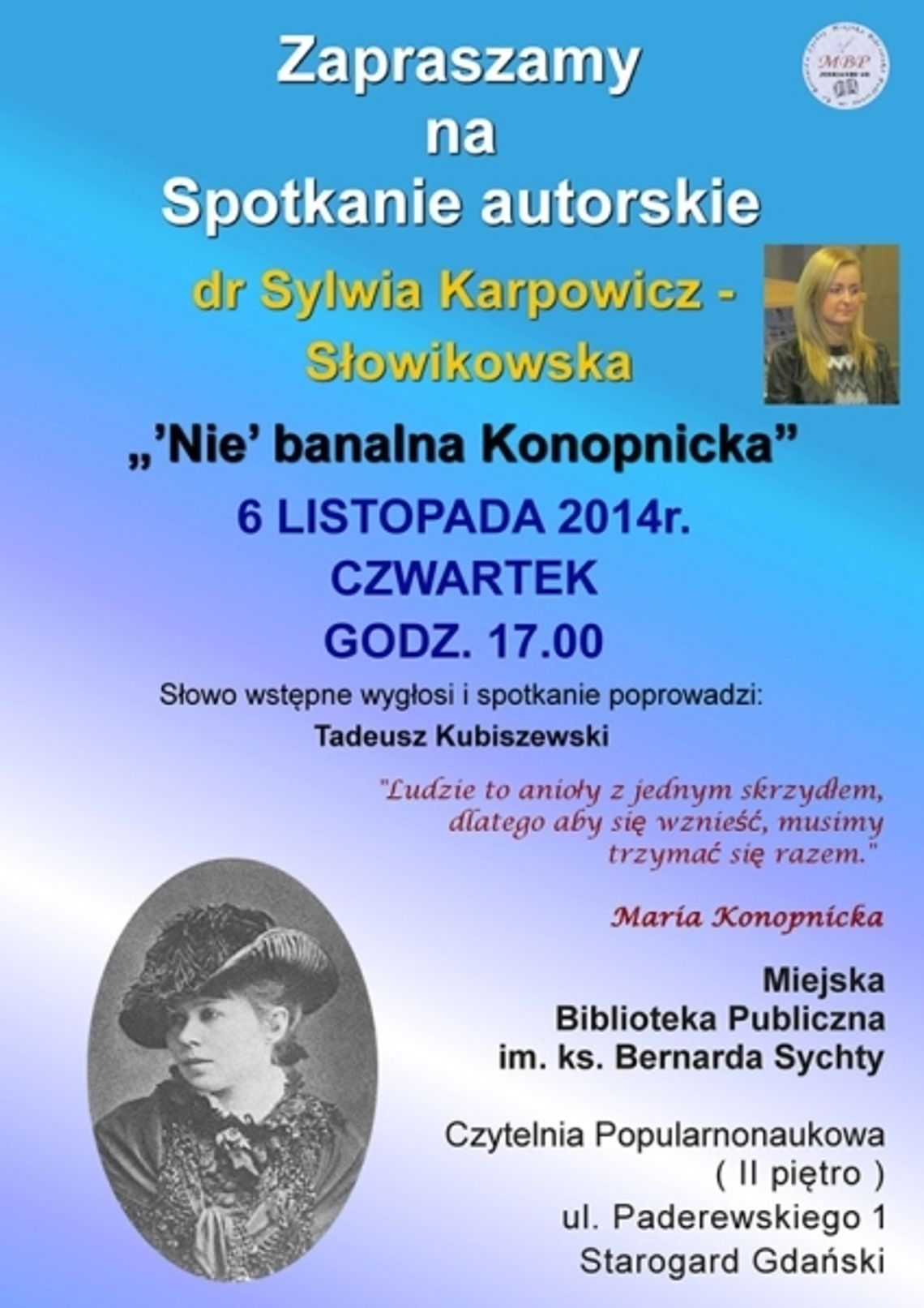 'Nie'banalna Konopnicka - wyjątkowe spotkanie już jutro 'Nie'banalna Konopnicka - wyjątkowe spotkanie już jutro