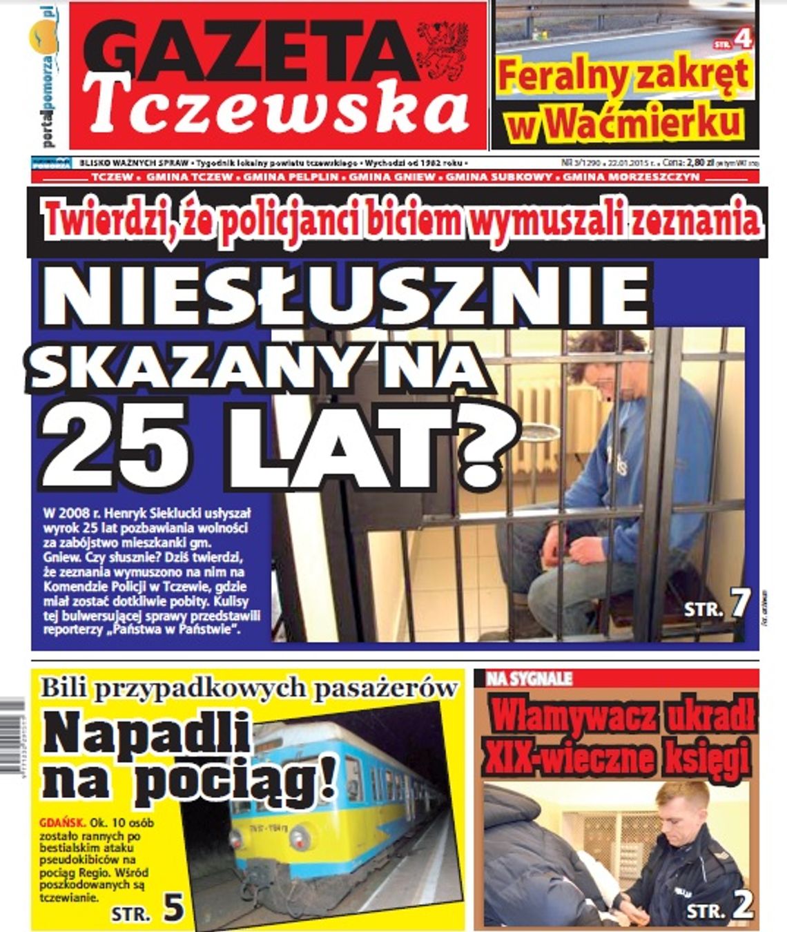 Niesłusznie skazany na 25 lat? Szokujący reportaż "Państwa w państwie" Niesłusznie skazany na 25 lat? Szokujący reportaż "Państwa w państwie"