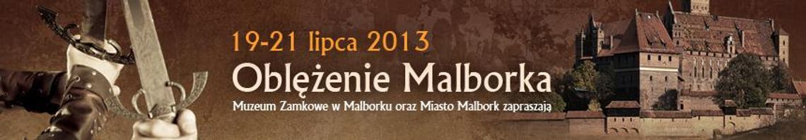 Oblężenie Malborka 2013 - Program